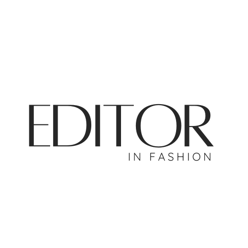Editor In Fashion 